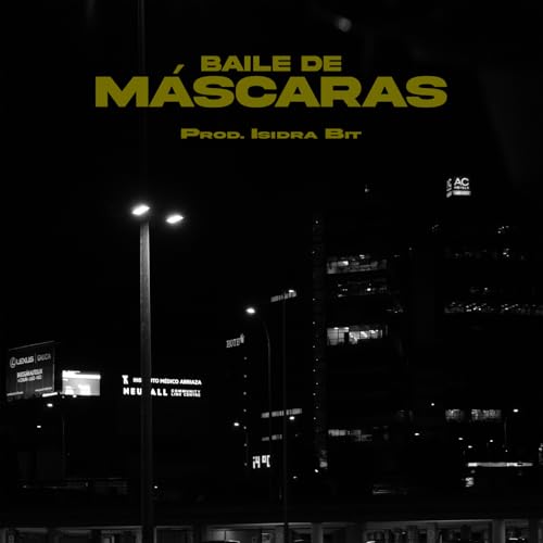 Baile de máscaras [Explicit]