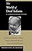 The World of Deaf Infants: A Longitudinal Study (Perspectives on Deafness)