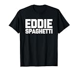 Funny Eddie Sayings & Funny Eddie Designs