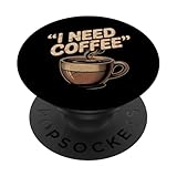 Photo Gallery first i need coffee sign funny coffee citazione need coffee meme popsockets popgrip adesivo Photo Gallery first i need coffee sign funny coffee citazione need coffee meme popsockets popgrip adesivo