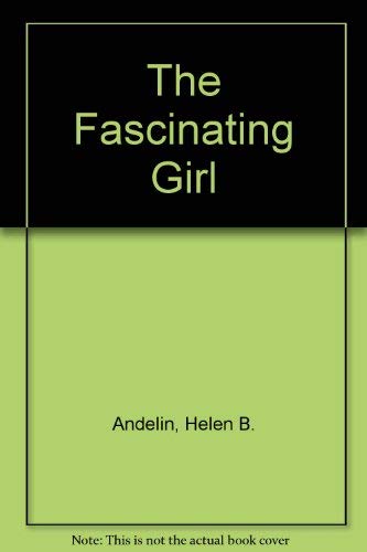 The Fascinating Girl