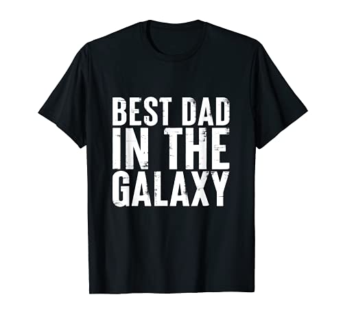 Best Dad in the Galaxy Modern Father Day Quote Design T-Shirt