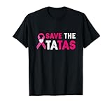 Save The Tatas T-Shirt - Men & Women's Save The Tatas Tee