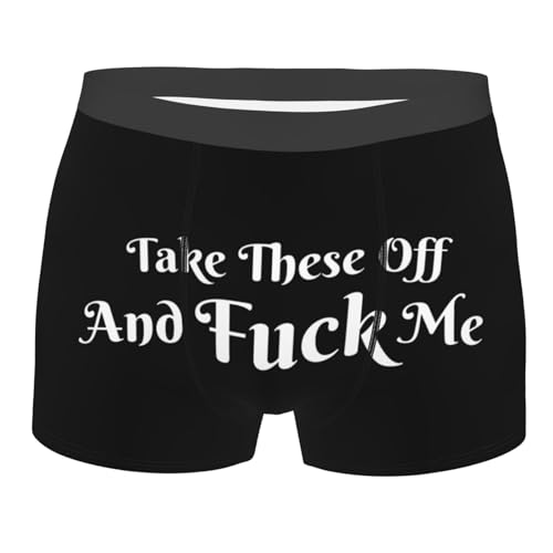 Take These Off And F Me Panties Take These Off And-Fuck Me Boxer Brief Gifts Guys Mens Boyfriend Girlfriend Gift Underwear