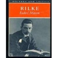 Rilke (Writers & Critics S) 0050014226 Book Cover