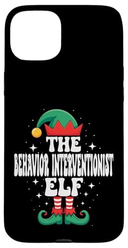 The Behavior Interventionist Elf Funny Christmas }b`O X}zP[X iPhone 15 Plus p