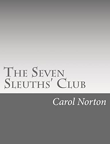 The Seven Sleuths' Club 1517118735 Book Cover