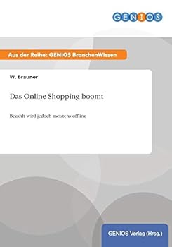 Paperback Das Online-Shopping boomt: Bezahlt wird jedoch meistens offline [German] Book