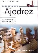 Cómo ganar en el ajedrez 8431515422 Book Cover