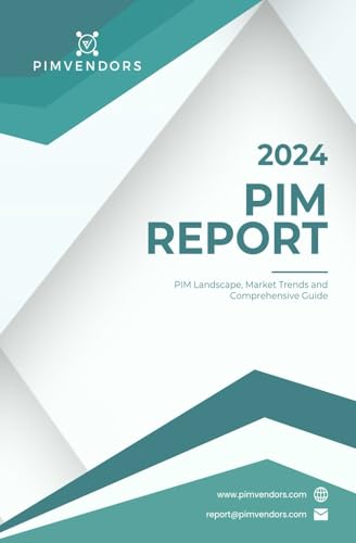 PIMvendors.com PIM Report: Your independent guide to the Product Information Management market