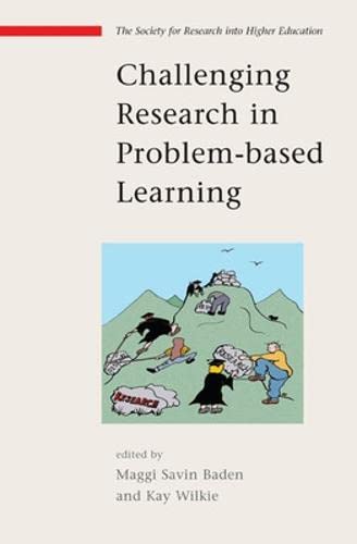 Challenging Research in Problem Based Learning
