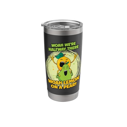We're Halfway There Lemon On A Pear Pear Stainless Steel Insulated Tumbler