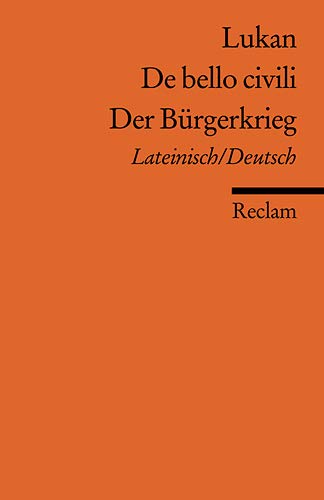 De bello civili /Der Bürgerkrieg: Lat. /Dt. (Reclams Universal-Bibliothek)