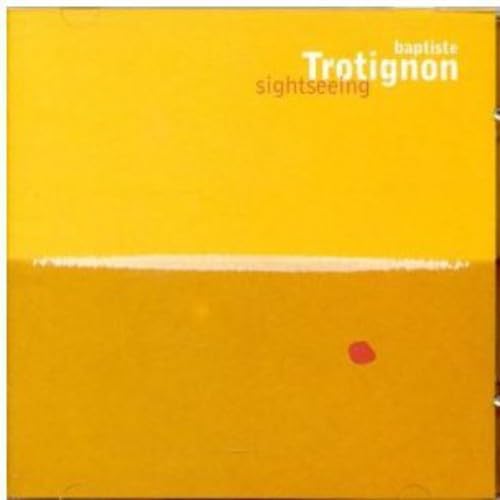 Sightseeing [Audio CD] Baptiste Trotignon and Tony Rabeson