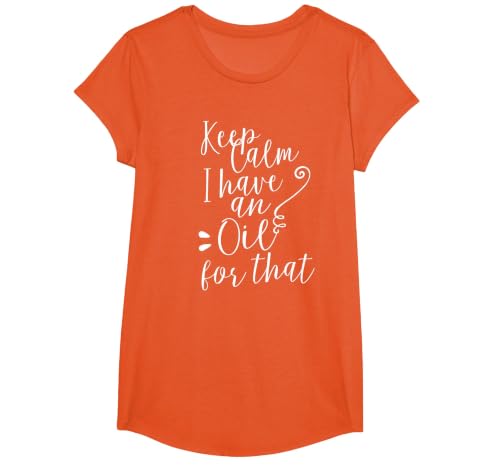Keep Calm I Have an Oil for that Essential Oils Tshirt T-Shirt, Girls, Orange, Small