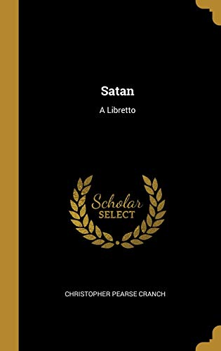 Satan: A Libretto