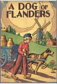 Hardcover A DOG OF FLANDERS with NURNBERG STOVE and KING OF GOLDEN RIVER Book