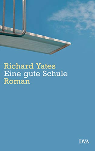 Eine gute Schule: Roman (German Edition)