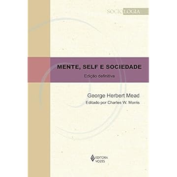 Capa do livro Mente, self e sociedade: Edição definitiva