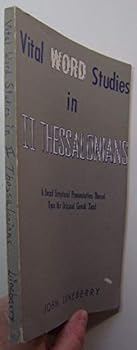 Paperback Vital word studies in II Thessalonians: A sound Scriptural presentation based up Book