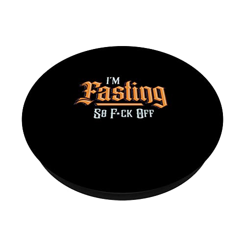 I'm Fasting So Fuck Off Holy Fasting Ramadan PopSockets Swappable PopGrip, Black - Image 2