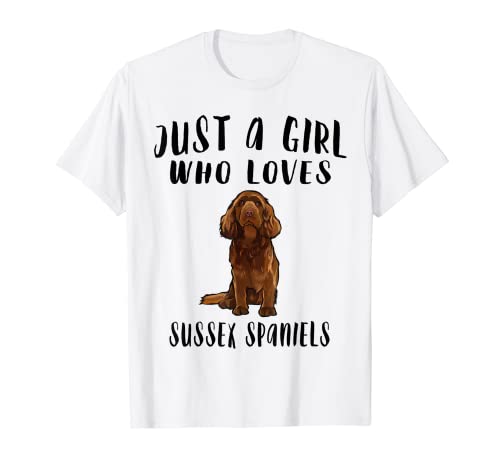 Im Just A Girl Who Loves Sussex Spaniels Regalo para amantes de los perros Camiseta
