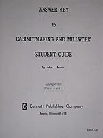 Answer key to Cabinetmaking and millwork: Student guide 0870029010 Book Cover