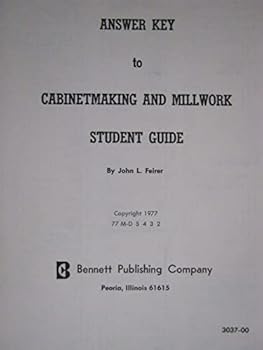 Unknown Binding Answer key to Cabinetmaking and millwork: Student guide Book