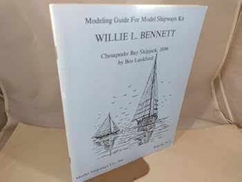 Modeling Guide for Model Shipways Kit "Willie L. Bennett"
