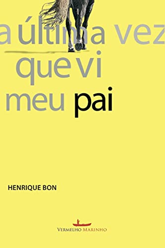Portada de A última vez que vi meu pai