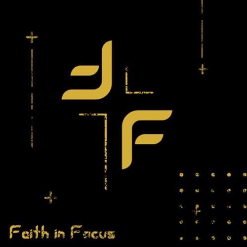 Faith in Focus cover art