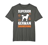 Poodle Dog T-Shirt Gifts Funny Superior German Engineering