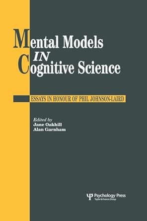 Mental Models In Cognitive Science: Essays In Honour Of Phil Johnson-Laird book cover