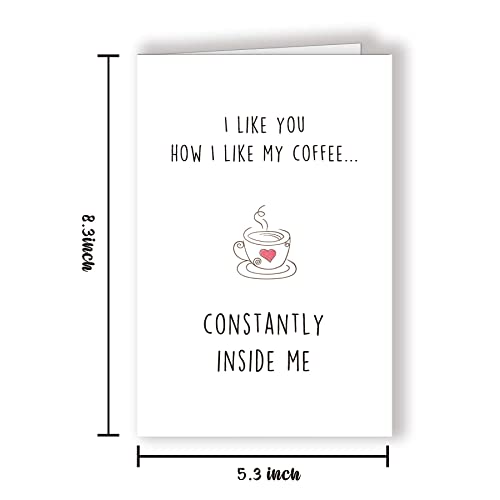 Longkado Funny Valentine’s Day Card for Husband Boyfriend, Naughty Sexy Anniversary Card, I Like You How I Like My Coffee...