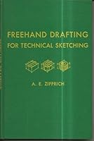 Freehand Drafting for Technical Sketching 0442095856 Book Cover