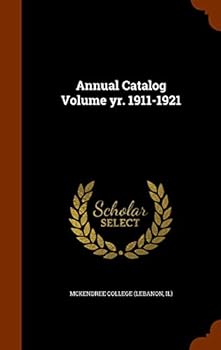 Hardcover Annual Catalog Volume Yr. 1911-1921 Book