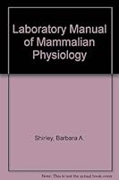Laboratory Manual of Mammalian Physiology 0024097705 Book Cover
