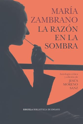 La razón en la sombra: 153 (Biblioteca de Ensayo / Serie mayor)