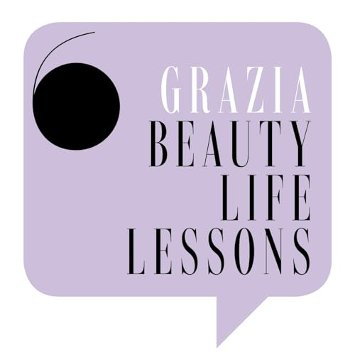 Page de couverture de Grazia Beauty Life Lessons