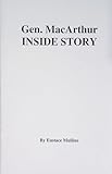 Gen MacArthur - Inside Story (12 pages)