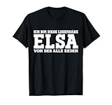 Lustiges Elsa Geschenk Damen Elsa Spruch