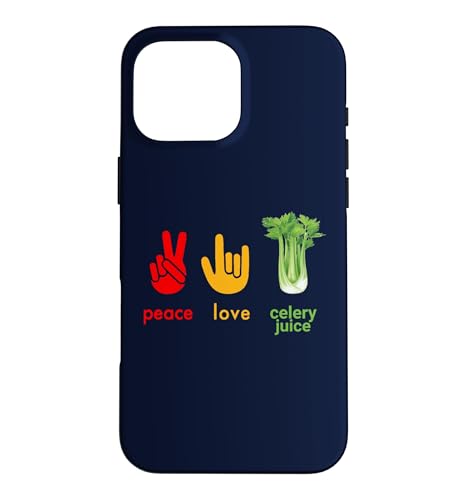 Peace Love Celery Juice Funny Organic Juicing Juicer Health Case