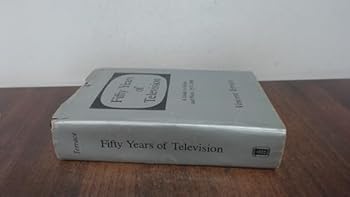Hardcover Fifty Years of Television: A Guide to Series and Pilots, 1937-1988 Book