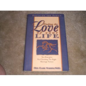 Finding the Love of Your Life (Ten Principles f... B002J818I4 Book Cover