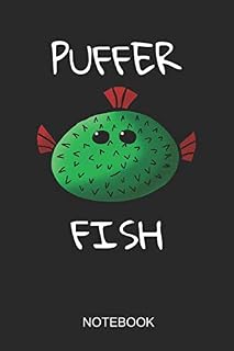 Puffer Fish Notebook: 6x9 110 Pages Dot-Grid Pufferfish Journal