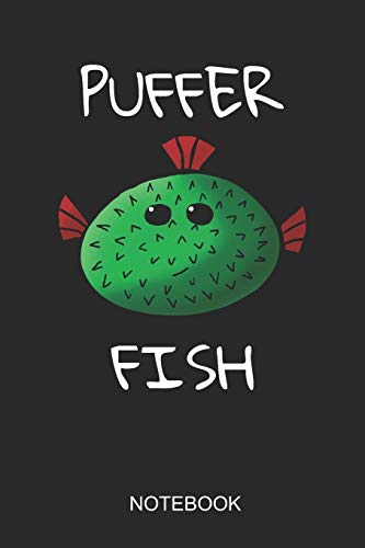 Puffer Fish Notebook: 6x9 110 Pages Dot-Grid Pufferfish Journal