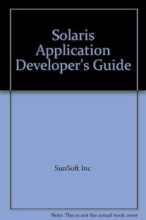 Solaris Application Developer's Guide by SunSoft