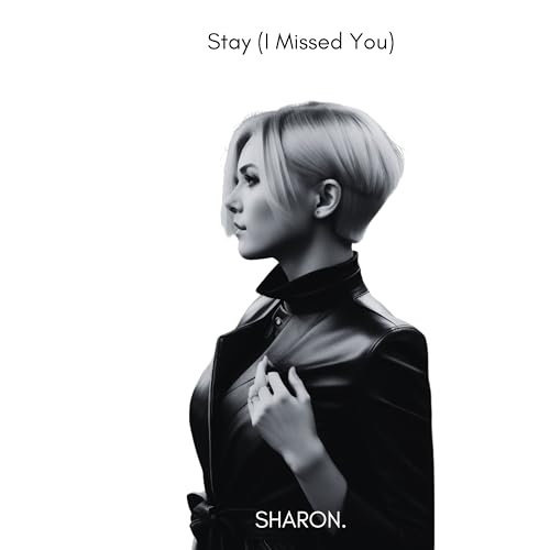  Stay (I Missed You)