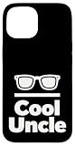 Hülle für iPhone 15 Cool Uncle Sonnenbrille Icon Minimal Bold Typografie Grafik