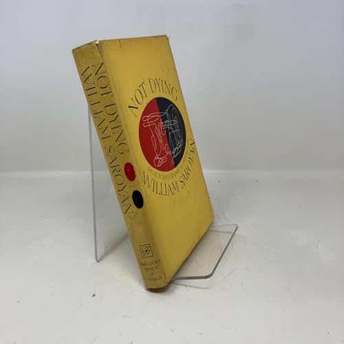 Not dying B0007DK83O Book Cover